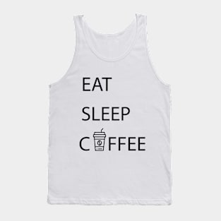 Eat Sleep Coffee Shirt Tank Top